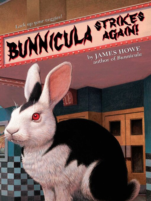 Title details for Bunnicula Strikes Again! by James Howe - Available